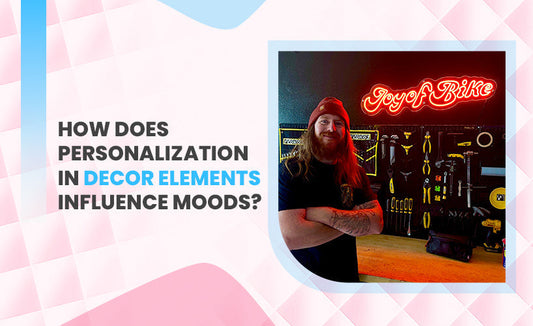 How Personalization in Decor Elements Influence Moods?