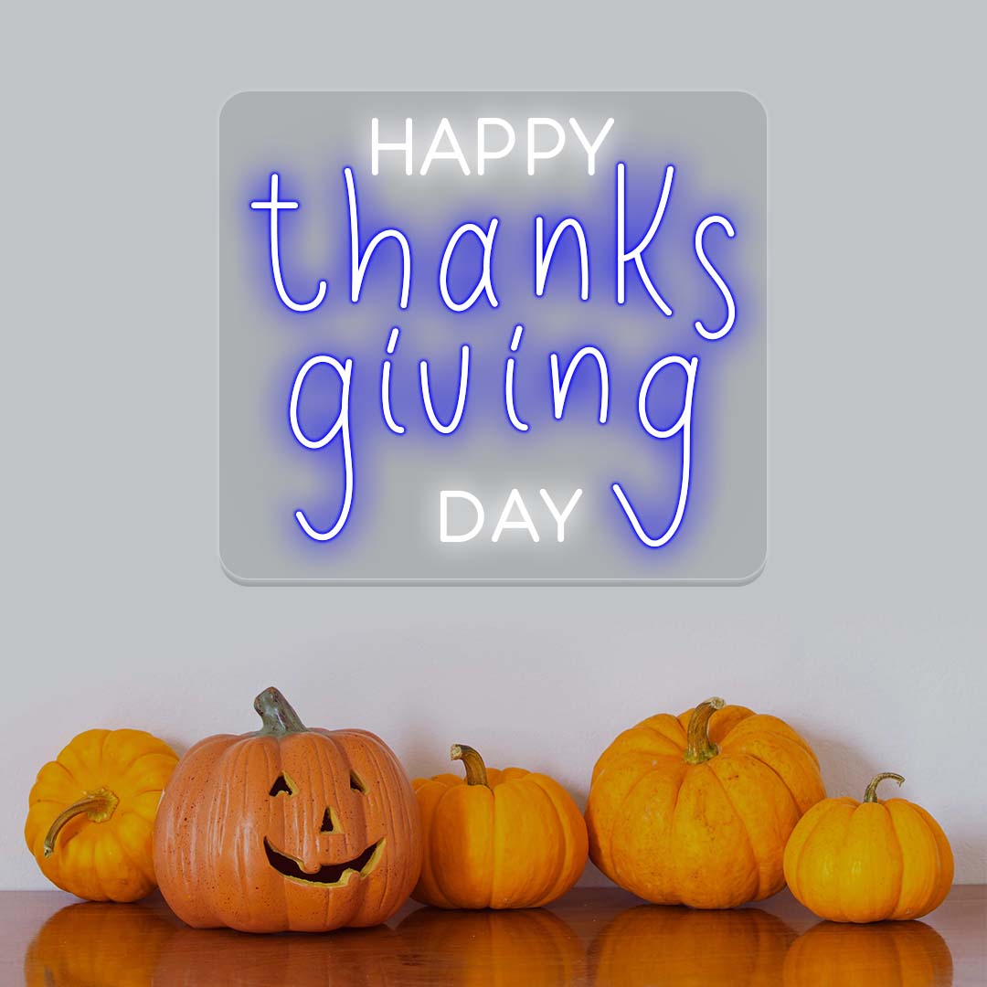 Happy Thanksgiving Day - Multicolor Neon Sign