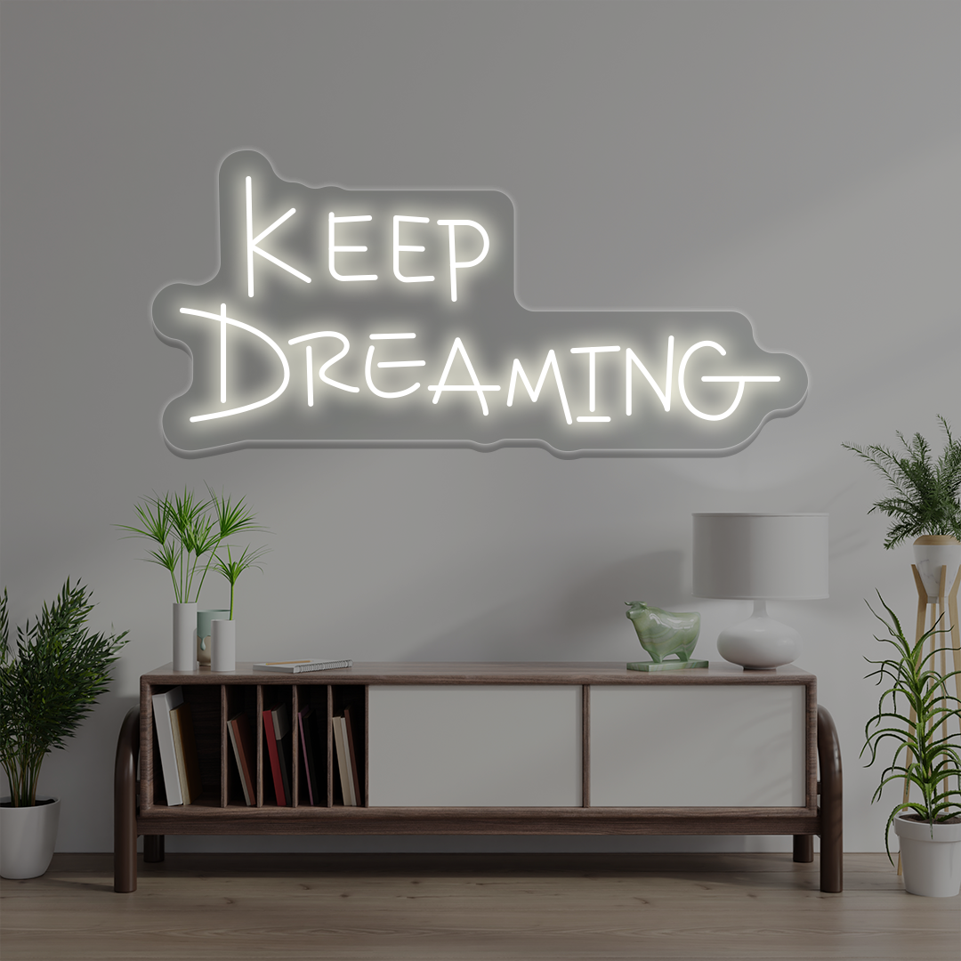 Keep Dreaming Neon Sign | Warmwhite