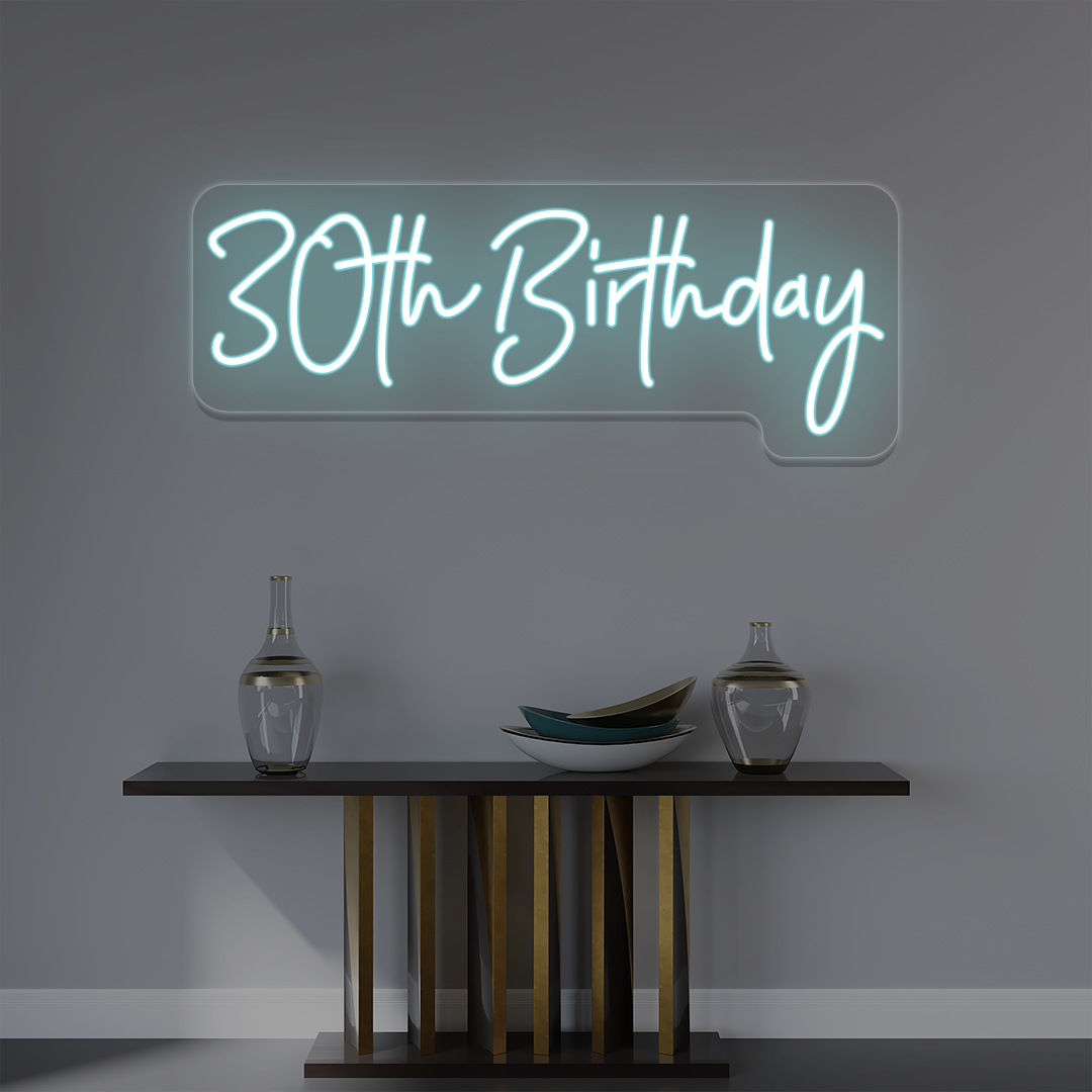 30th Birthday Neon Sign | Iceblue