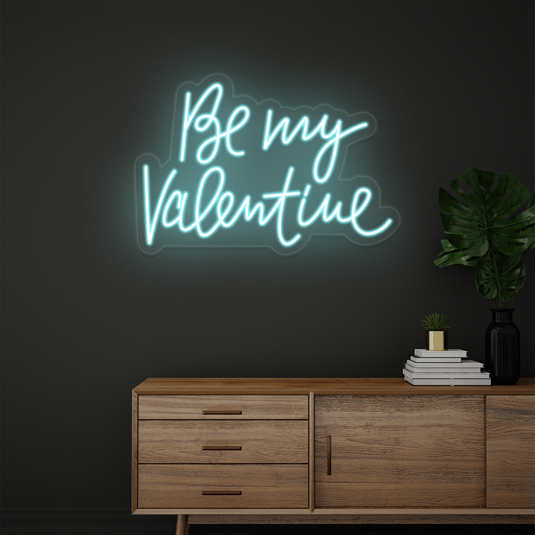 Be My Valentine Neon Sign | Ice Blue