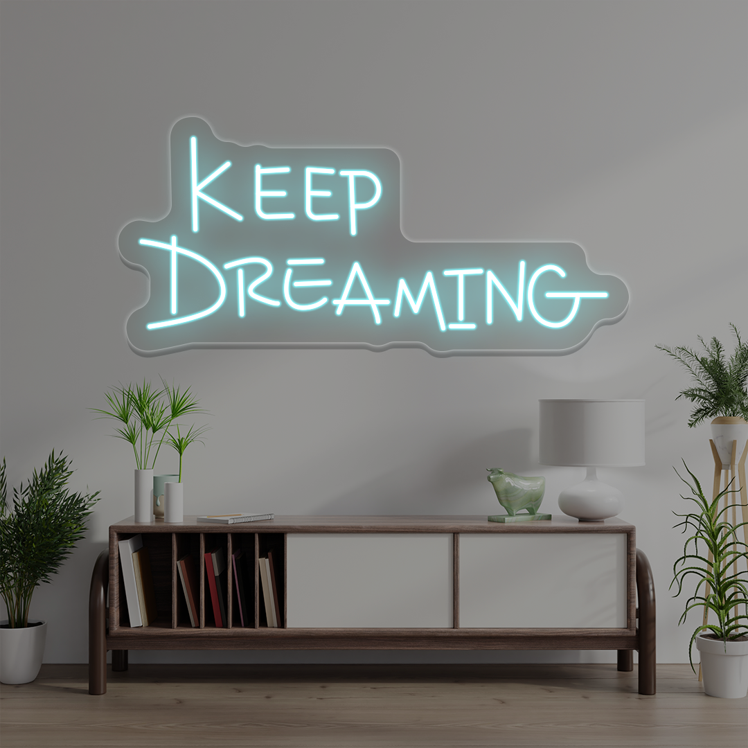 Keep Dreaming Neon Sign | Iceblue