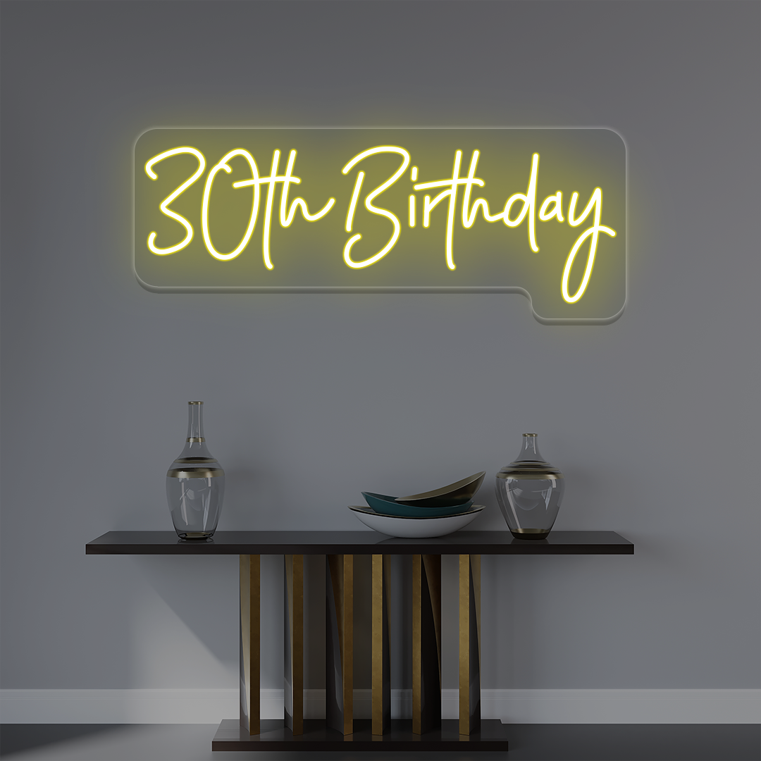 30th Birthday Neon Sign | Yellow