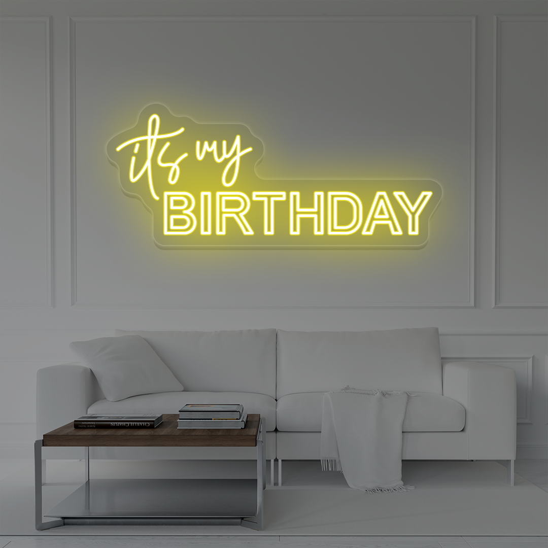 It's My Birthday Neon Sign | Yellow