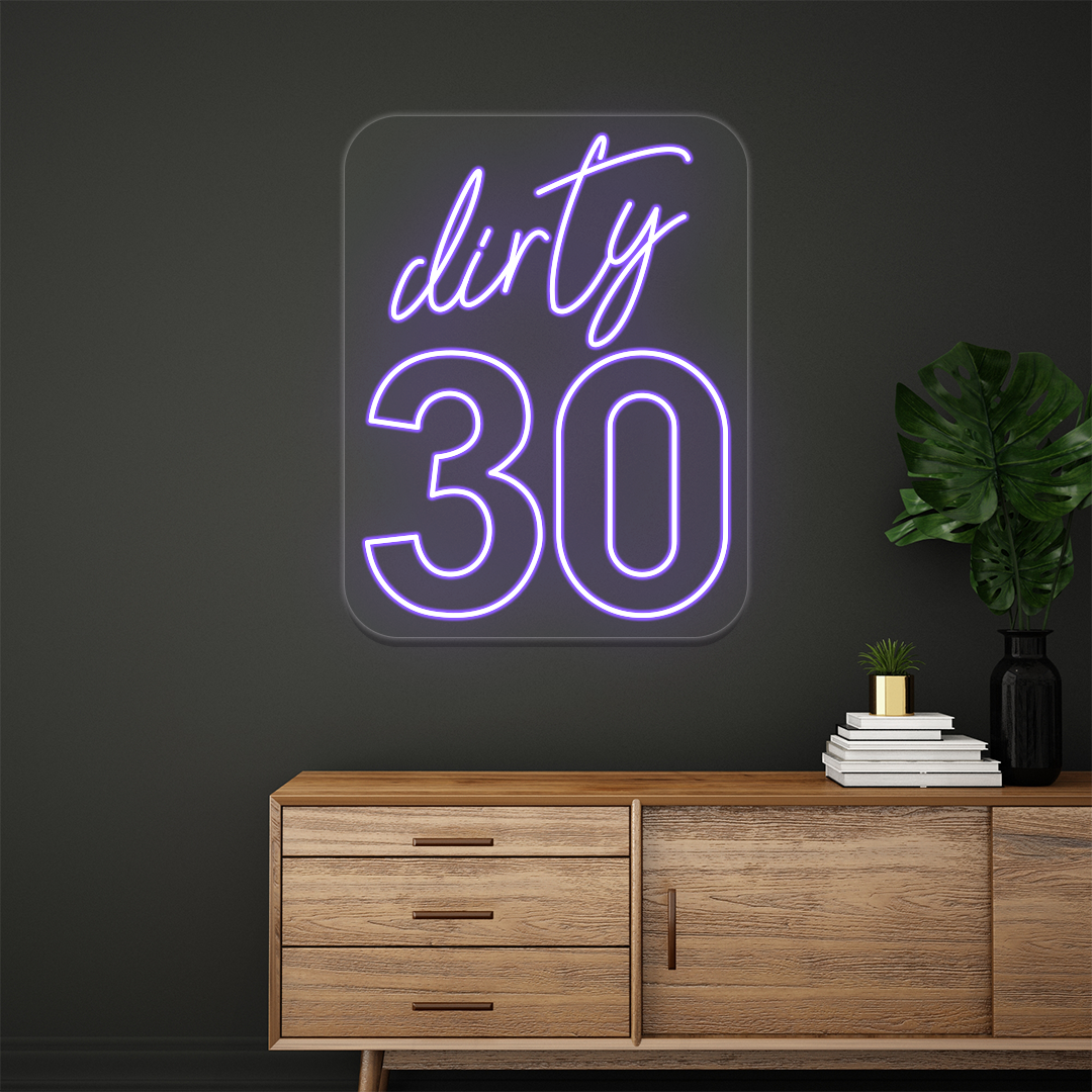 Dirty Thirty Birthday Neon Sign | Purple