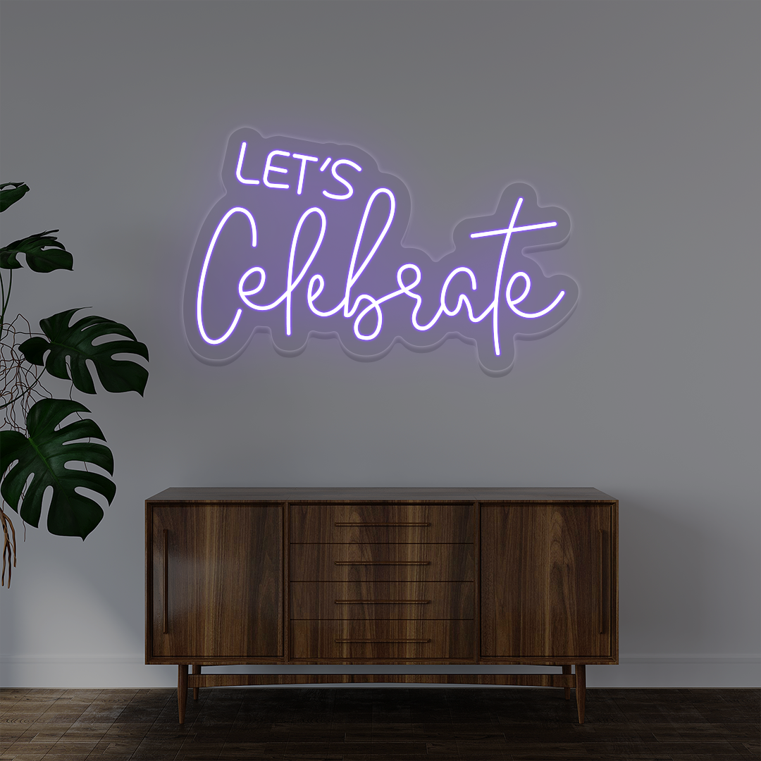 Let's Celebrate Neon Sign | Purple