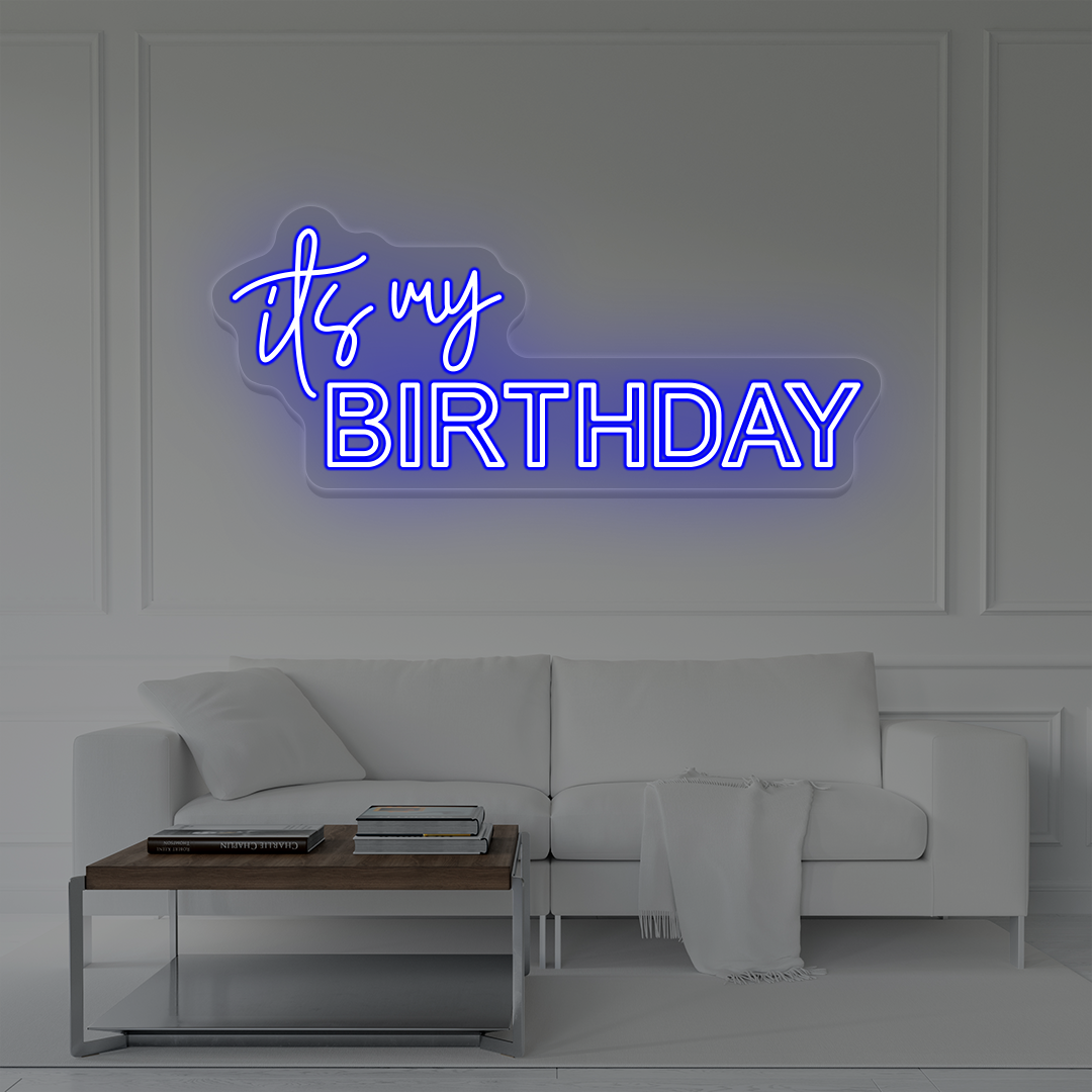 It's My Birthday Neon Sign | Blue