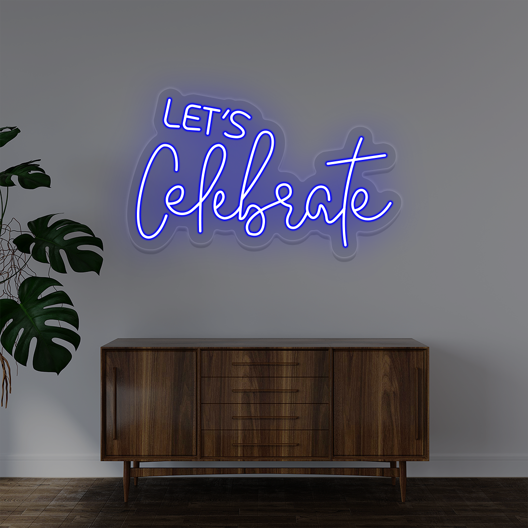 Let's Celebrate Neon Sign | Blue