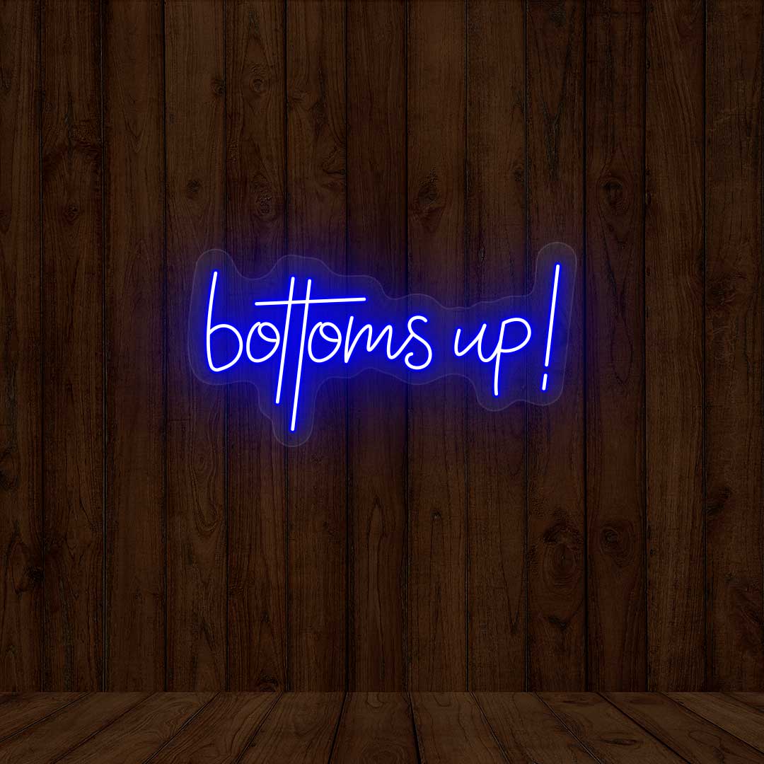 Bottoms Up - Bar Neon Sign | Blue
