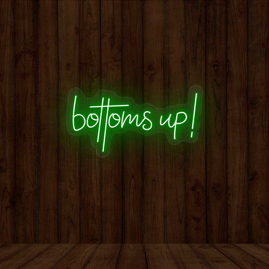 Bottoms Up - Bar Neon Sign | Green
