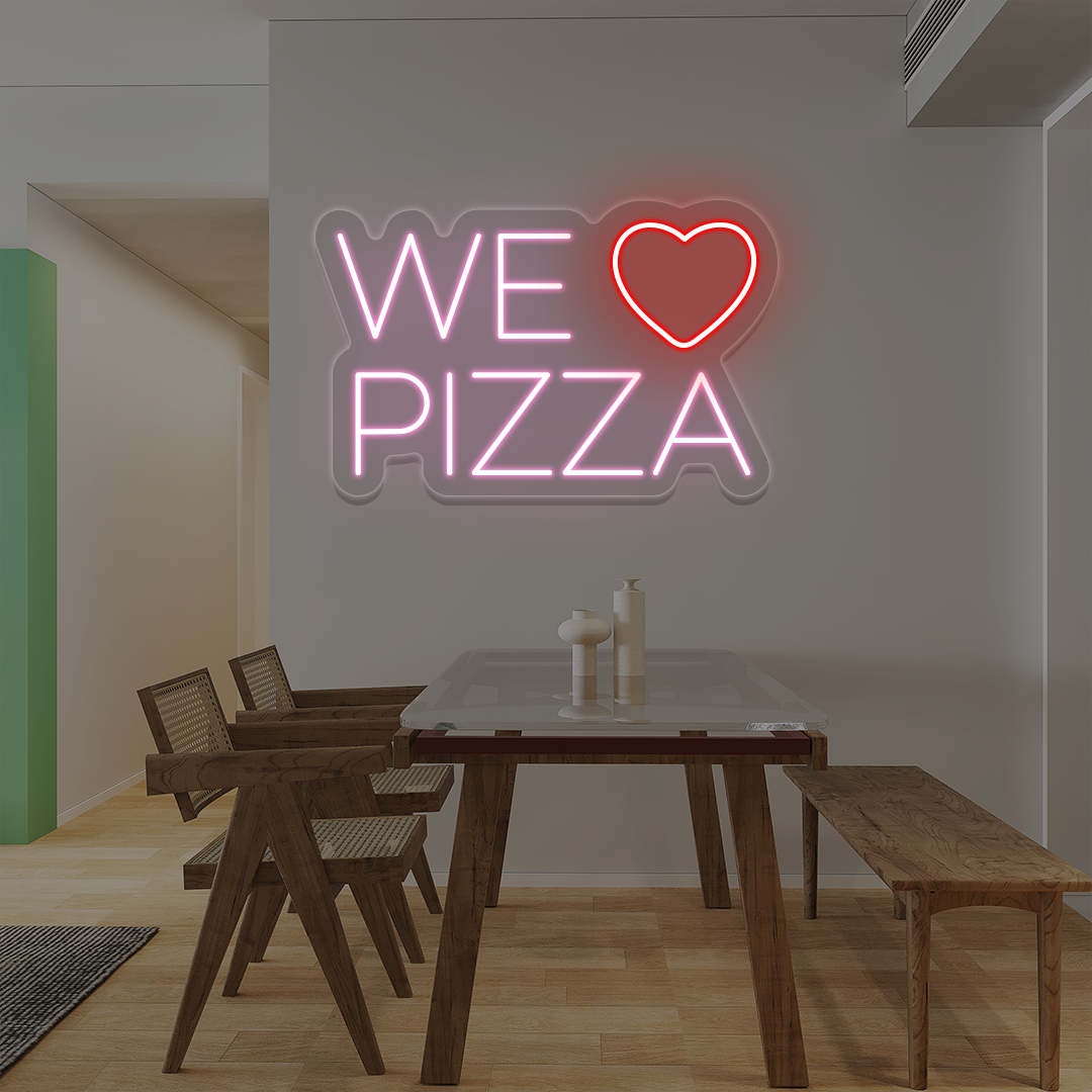 We Love Pizza Neon Sign | Pink