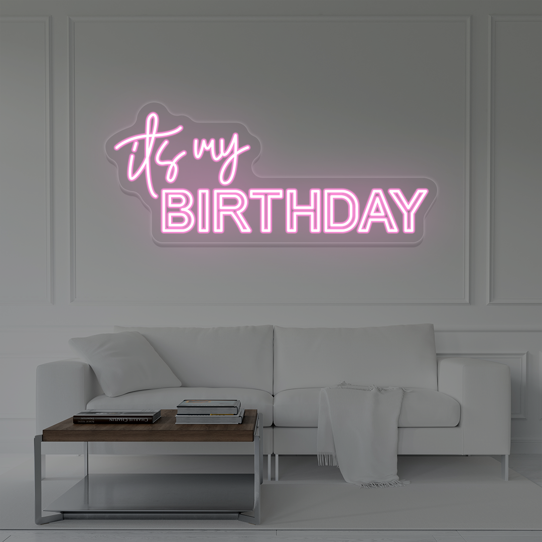 It's My Birthday Neon Sign | Pink