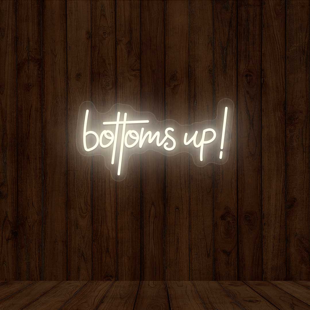Bottoms Up - Bar Neon Sign | Warmwhite