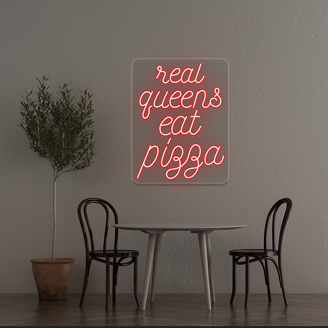 Real Queens Eat Pizza Neon Sign | Red
