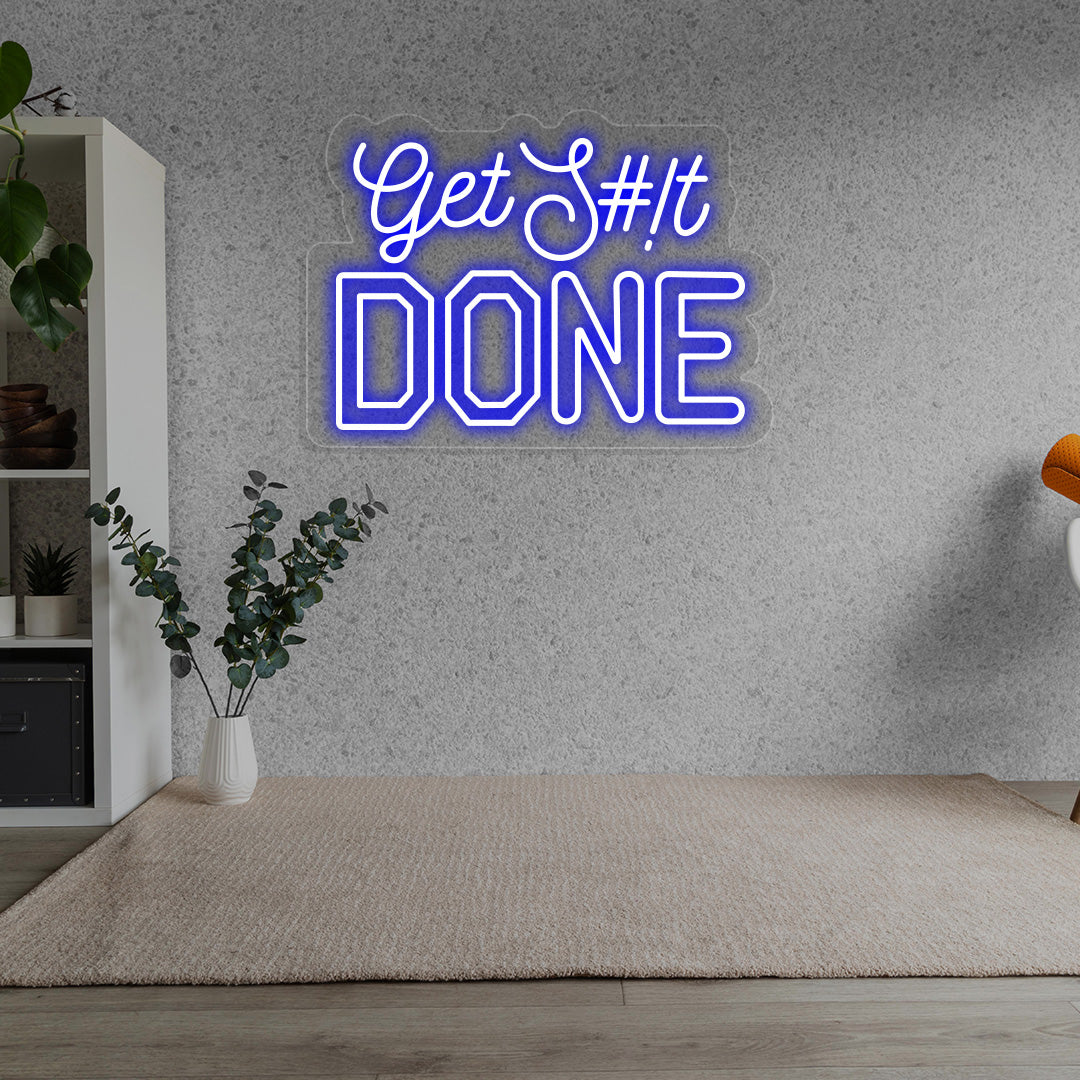 Get Shit Done Neon Sign | Blue