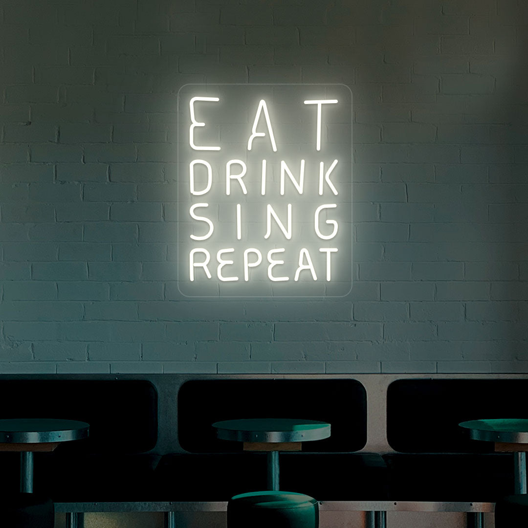 Eat Drink Sing Repeat Neon Sign | Warmwhite