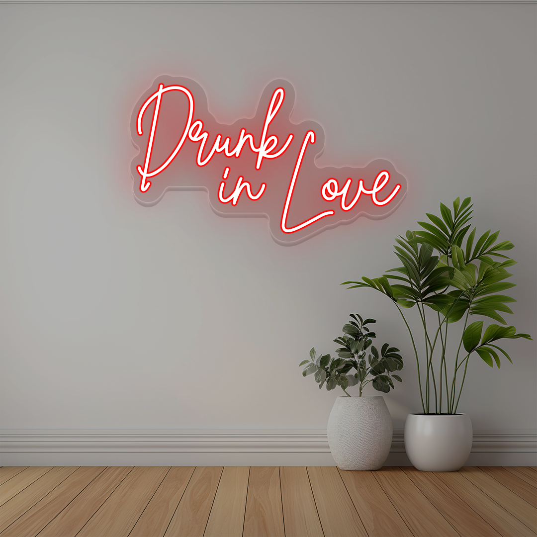 Drunk In Love Neon Sign | Red