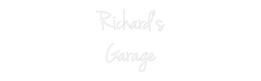 CN LED NEON: Richard’s
Ga...