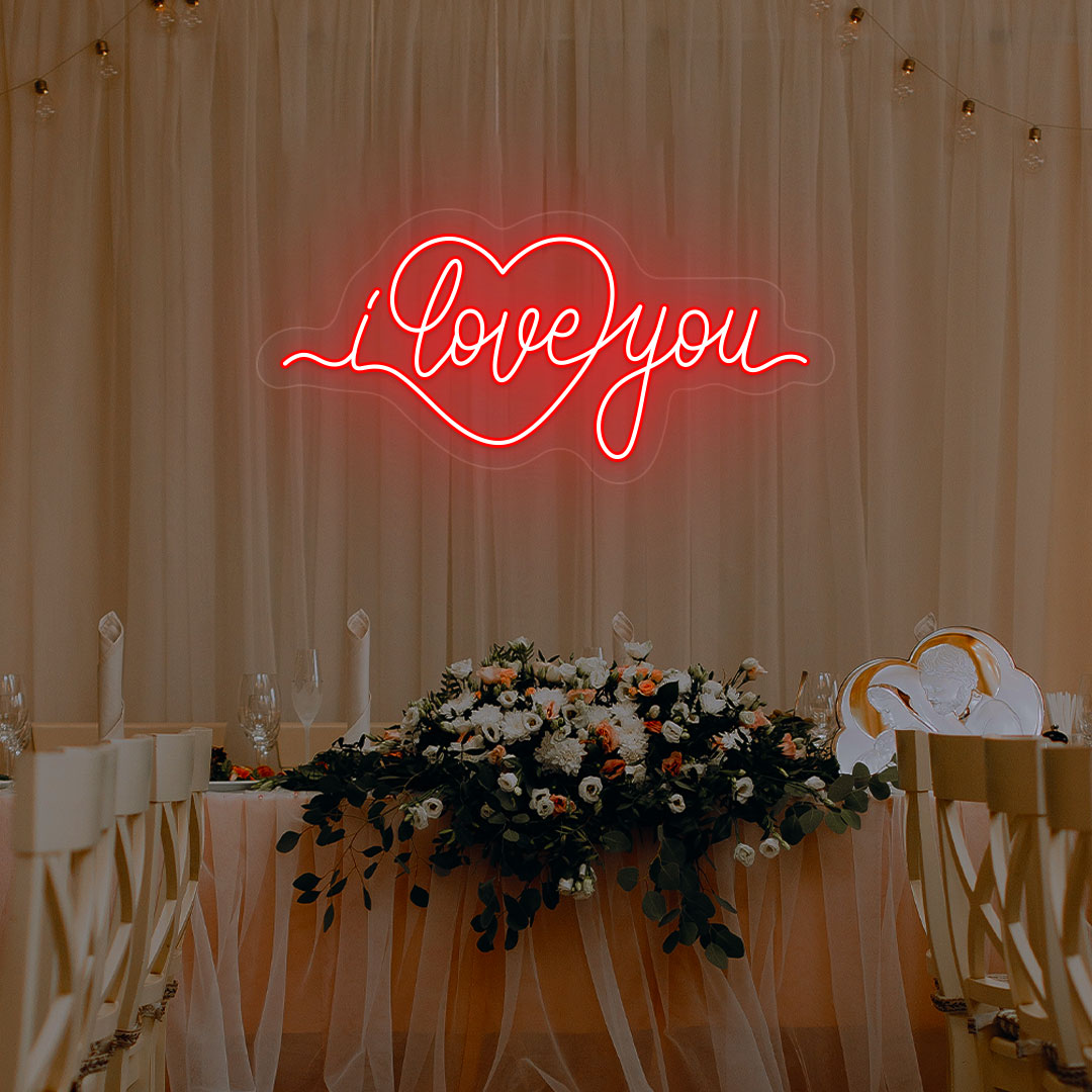 I Love You Neon Sign