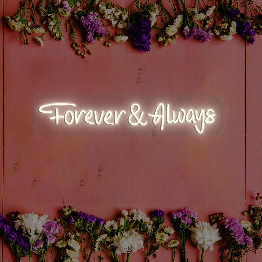 Forever & Always Sign | CNUS000213 | Warm White