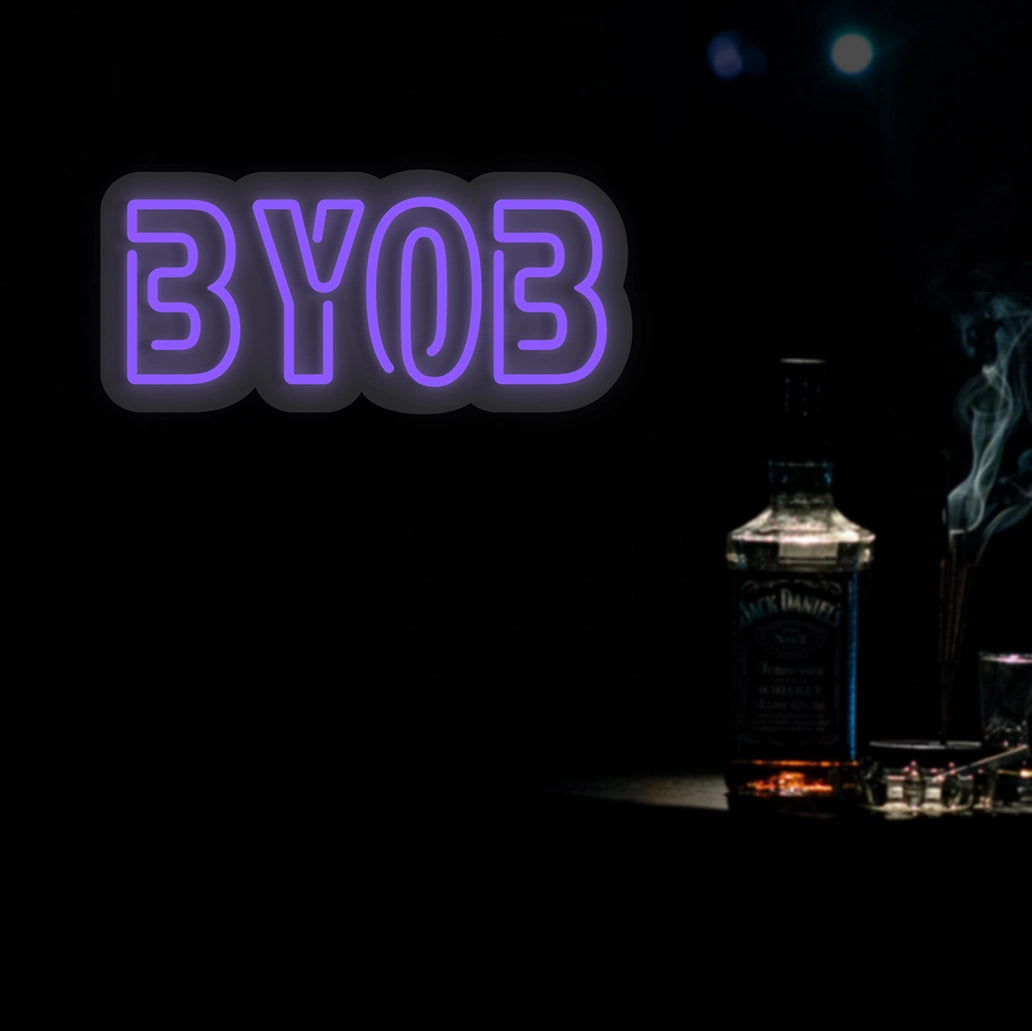 BYOB Neon Sign