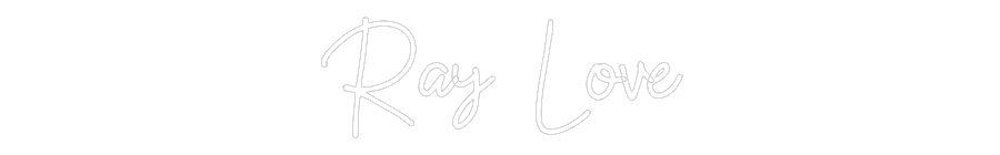CN LED NEON: Ray Love