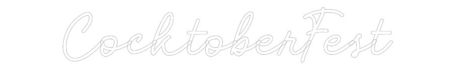 CN LED NEON: CocktoberFest