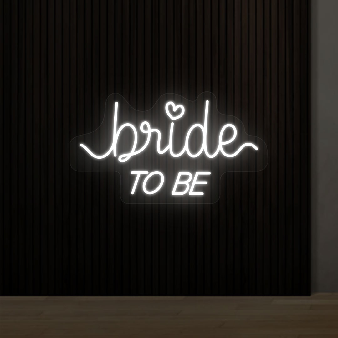 Bride To Be Neon Sign | White