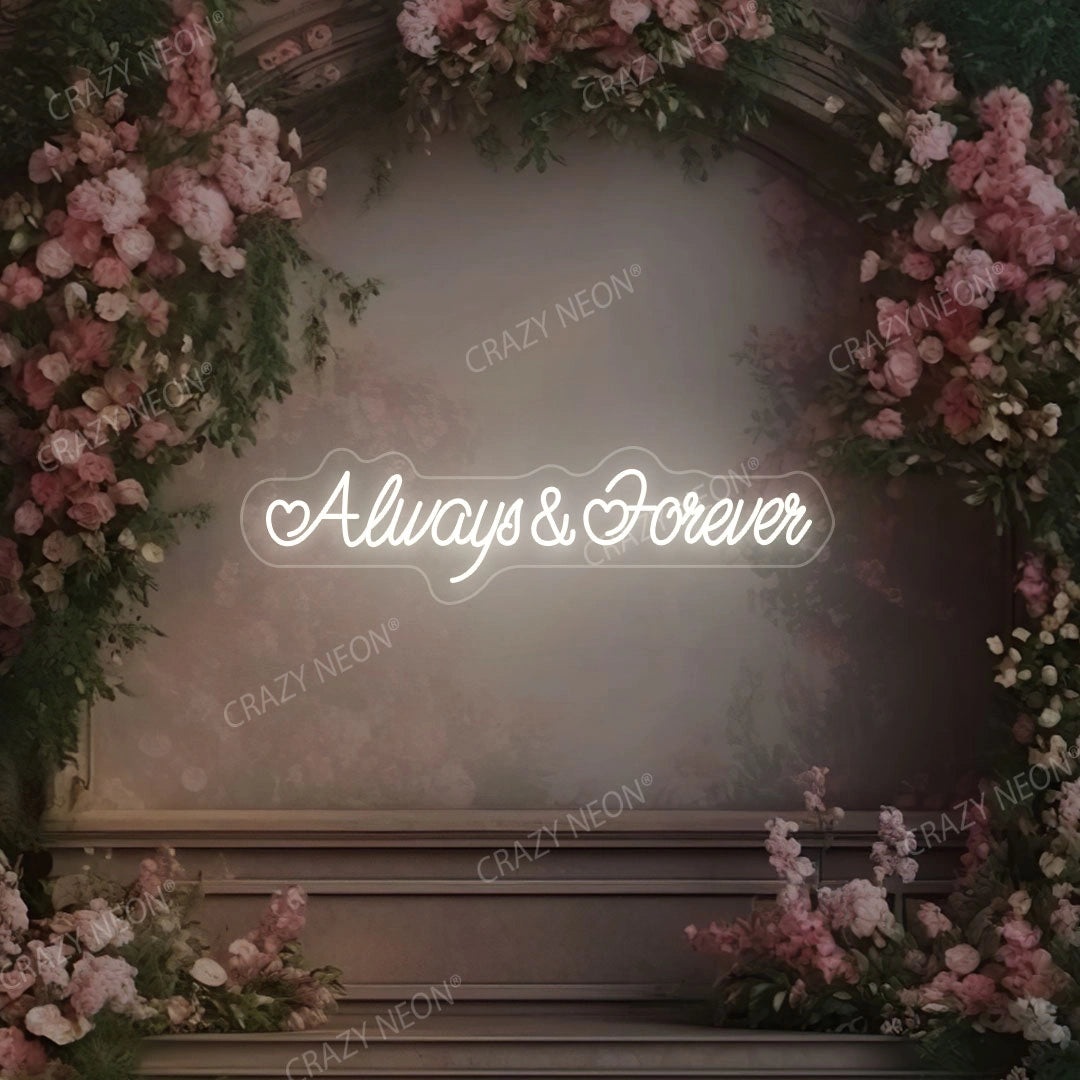 Always And Forever Sign | Warmwhite