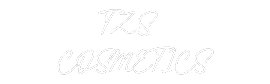 CN LED NEON: TZS
COSMETICS