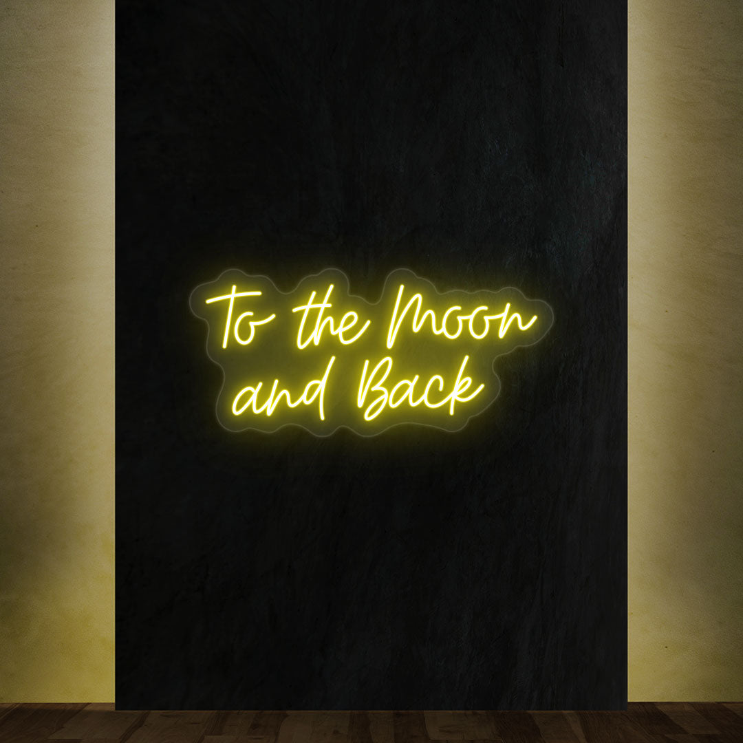 To The Moon And Back Text Neon Sign | Yellow