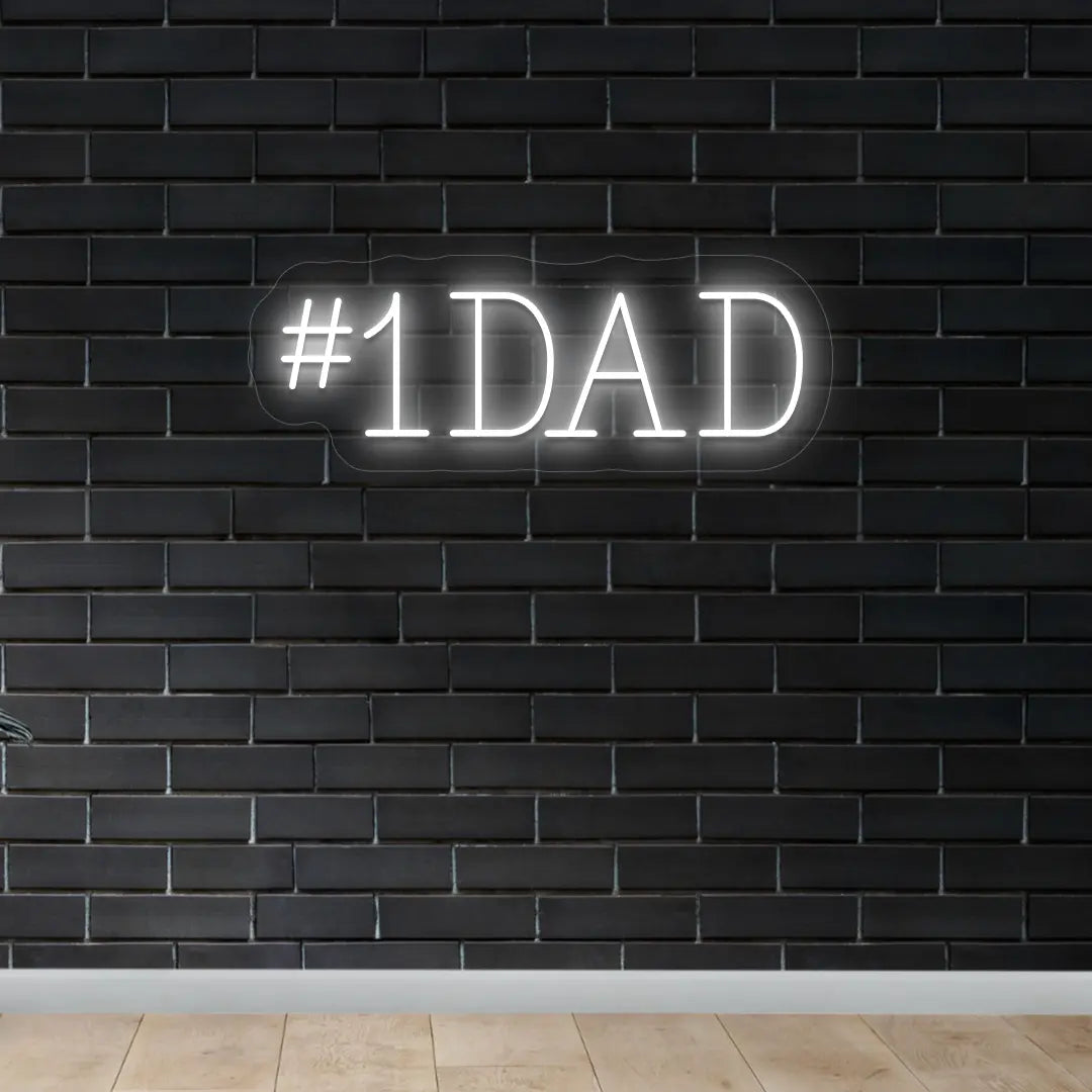 #1 DAD LED Neon Sign | White