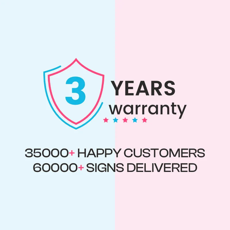 Three-year warranty neon sign, trusted by 35,000+ happy customers and 60,000+ signs delivered.