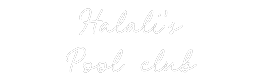 CN LED NEON: Halali's
Poo...