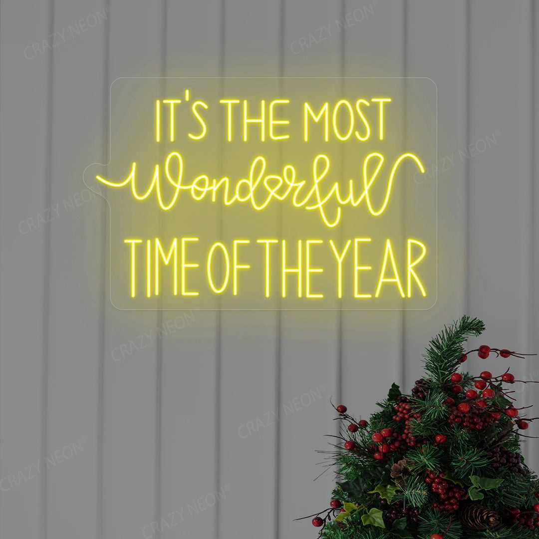 It's The Most Wonderful Time Of The Year Neon Sign | Yellow