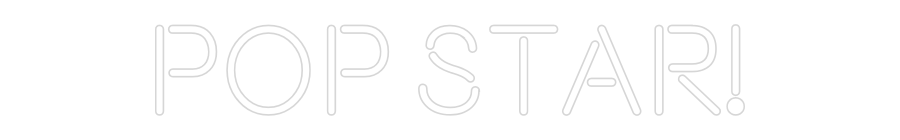 CN LED NEON: POP STAR!