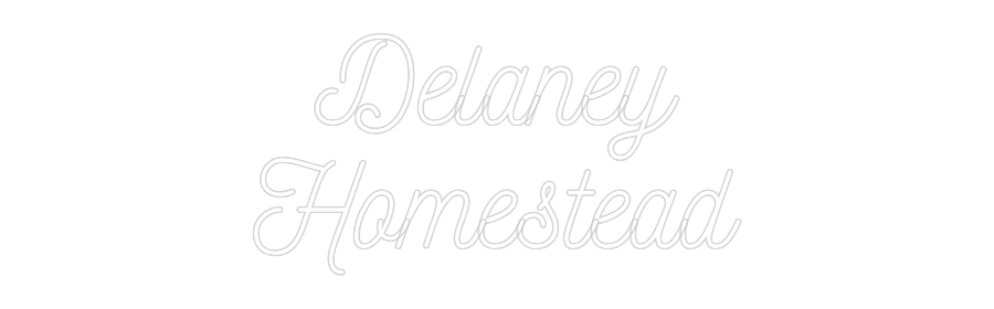 CN LED NEON: Delaney
Home...