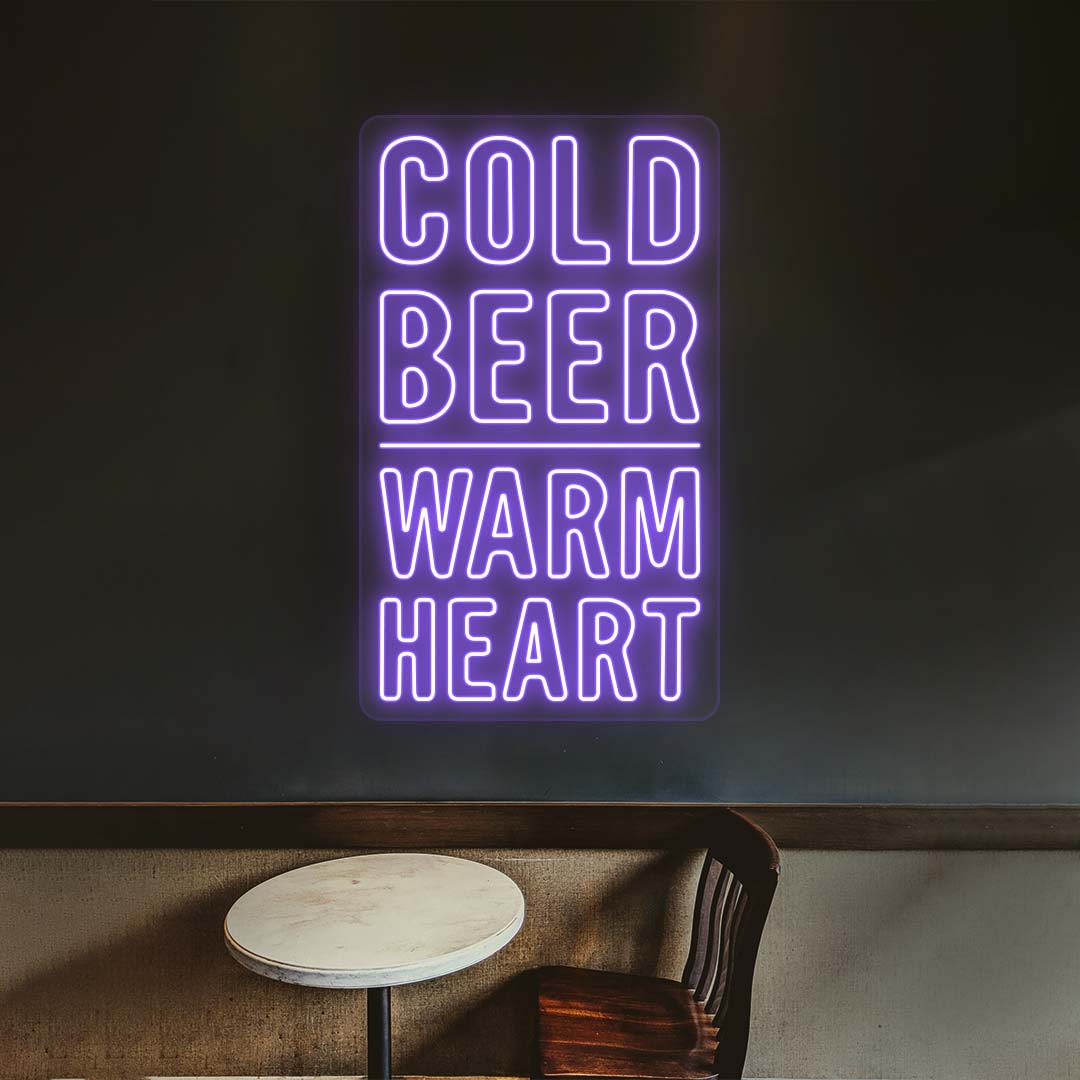 Cold Beer, Warm Heart Neon Sign