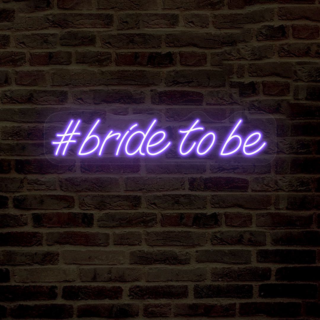 Bride To Be Neon Sign  | Purple