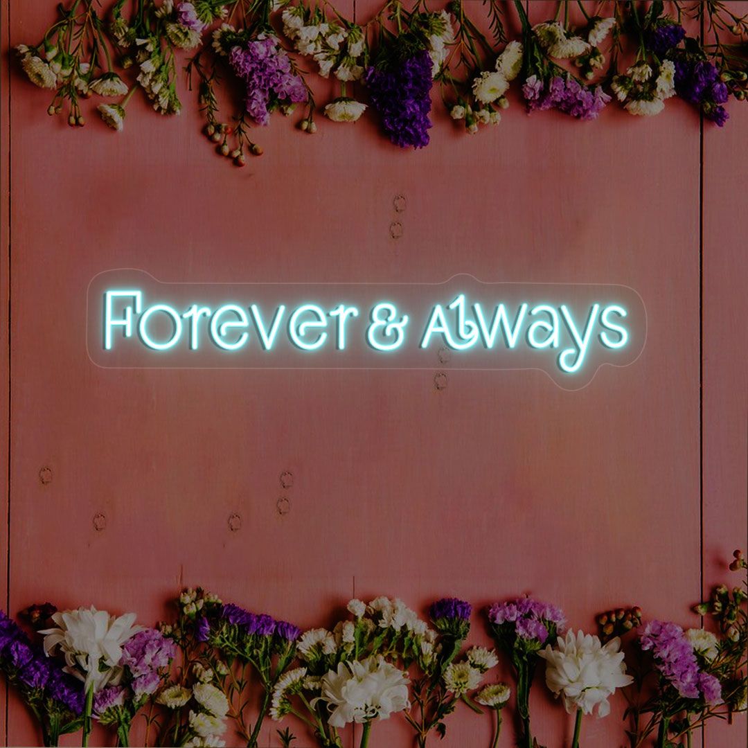 Forever & Always Sign CNUS000220 | Ice Blue