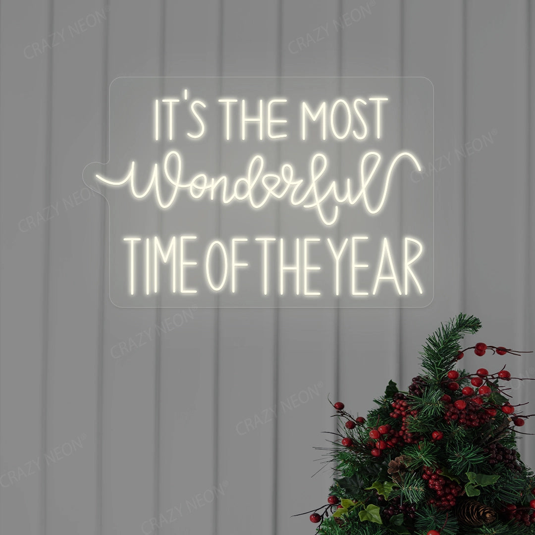 It's The Most Wonderful Time Of The Year Neon Sign | Warm White