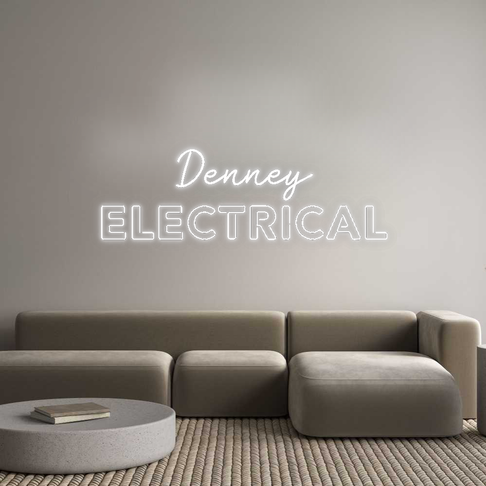CN LED NEON: Denney
ELECT...