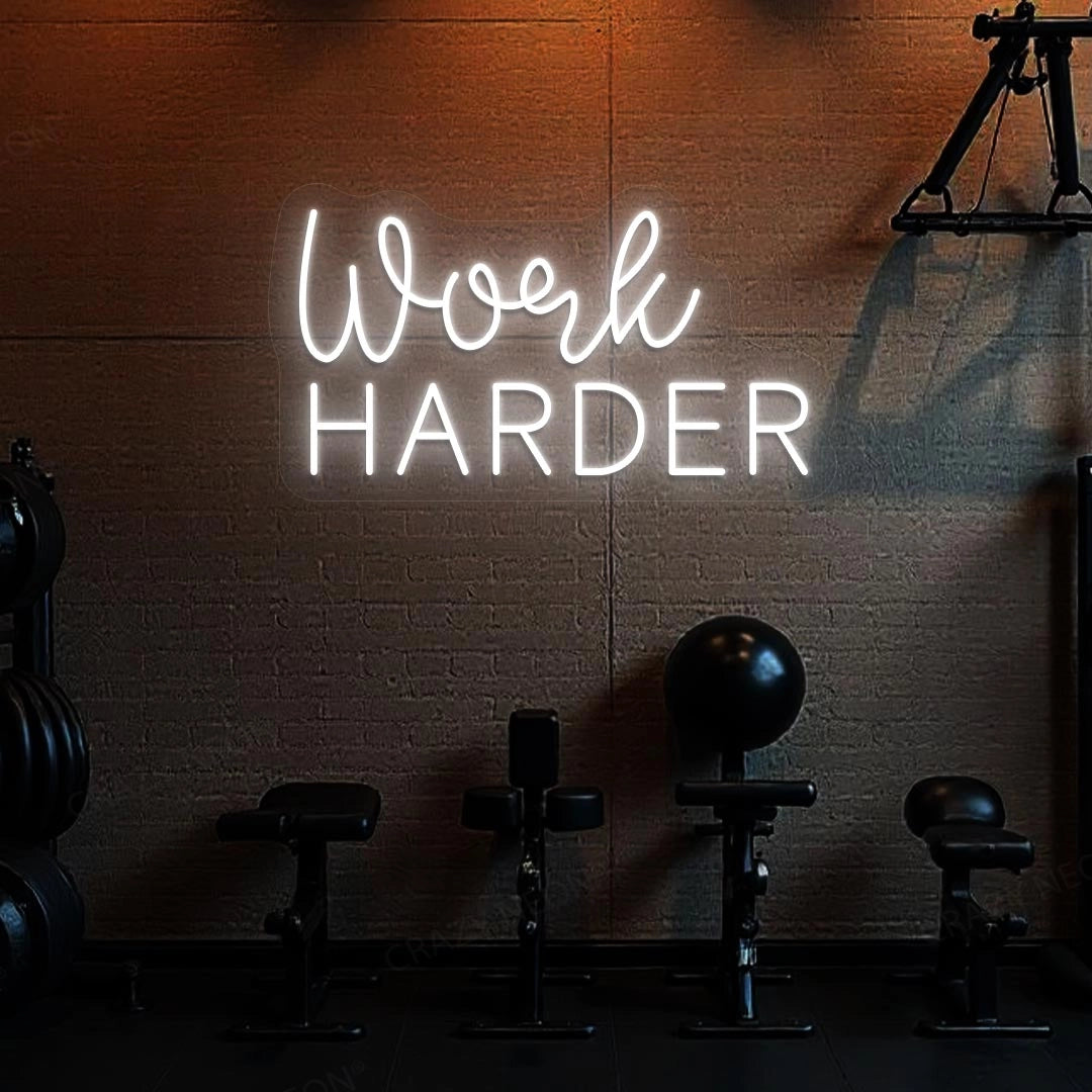 Work Harder Neon Sign | White