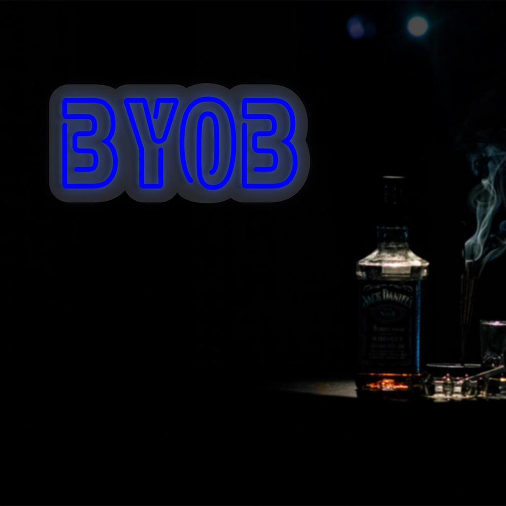 BYOB Neon Sign
