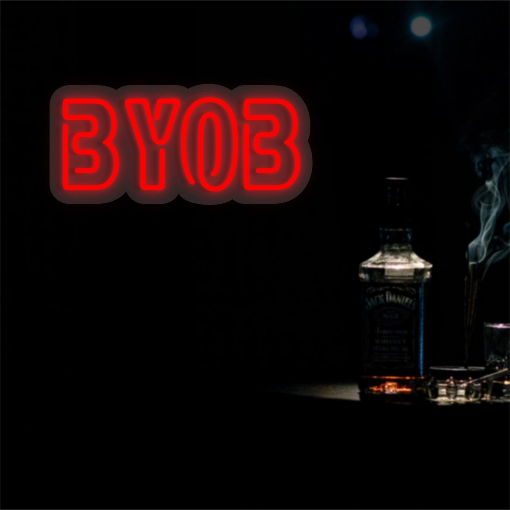 BYOB Neon Sign