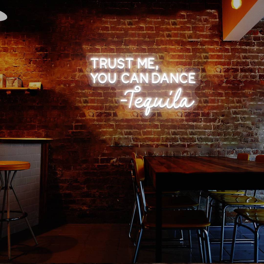 Trust Me You Can Dance Neon Sign | Warmwhite
