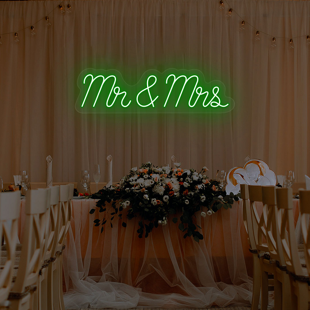 Mr & Mrs Neon Sign | Green
