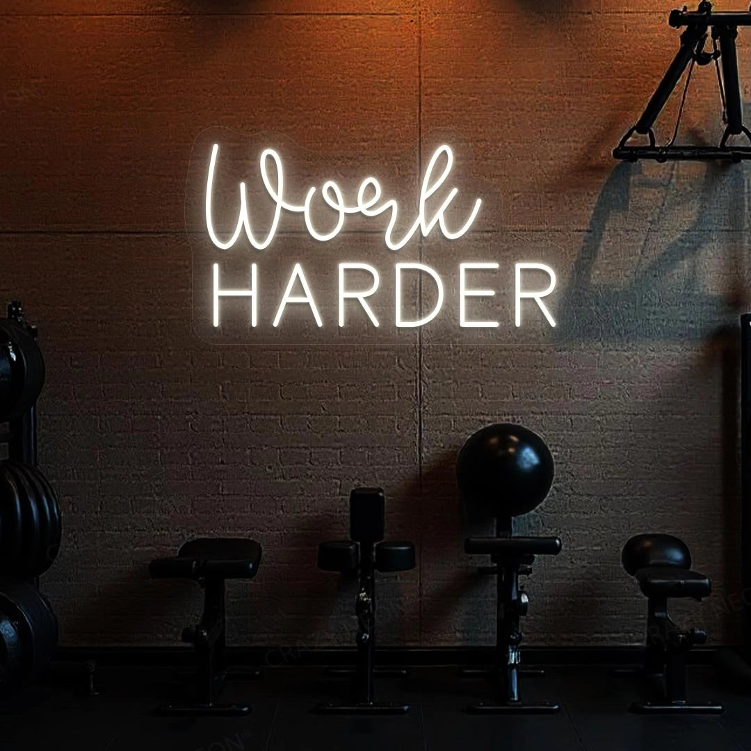Work Harder Neon Sign | Warmwhite