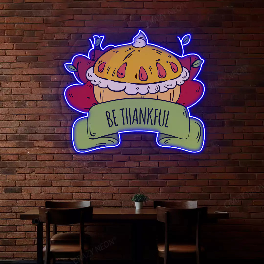 Be thankful apple pie neon sign in blue