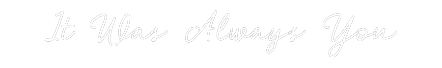 CN Name Neon: It Was Always...